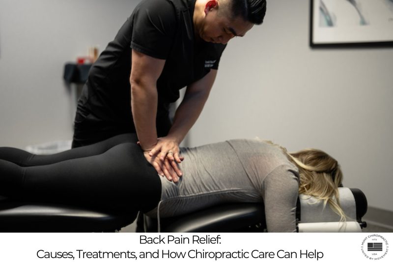Back Pain Relief Causes, Treatments, and How Chiropractic Care Can Help