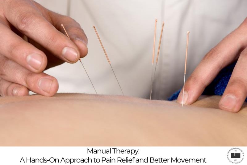 Manual Therapy: A Hands-On Approach to Pain Relief and Better Movement